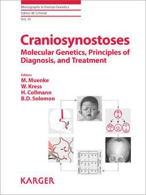 Full Download Craniosynostoses: Molecular Genetics, Principles of Diagnosis and Treatment - Maximilian Muenke file in ePub