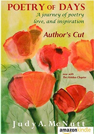 Download Poetry of Days: Author's Cut with the Hidden Chapter - Judy McNutt file in ePub