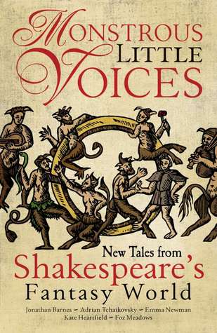 Download Monstrous Little Voices: New Tales From Shakespeare's Fantasy World (Monstrous Little Voices, #1-5) - Jonathan Barnes file in ePub