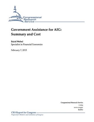 Download Government Assistance for AIG: Summary and Cost - Baird Webel | PDF