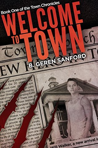 Read Welcome to Town (The Town Chronicles - Book 1) - B. Geren Sanford file in ePub