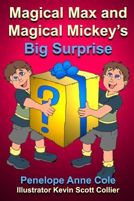 Full Download Magical Max and Magical Mickey's Big Surprise - Penelope Anne Cole file in ePub