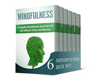 Read Mindfulness Box Set: Mindfulness / Yoga for Beginners / Tai Chi for Beginners / Meditation / Third Eye - Jean Neal file in ePub