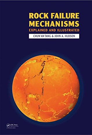 Download Rock Failure Mechanisms: Illustrated and Explained - Chun'an Tang file in ePub