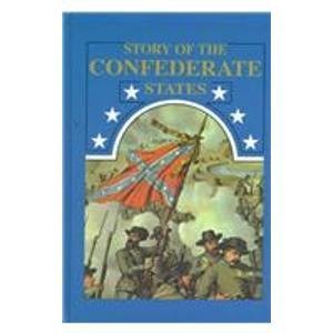 Download Story of the Confederate States: Or, History of the War for Southern Independence - Joseph T. Derry file in ePub