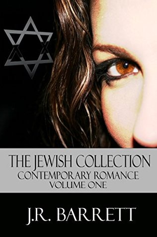 Read The Jewish Collection, Contemporary Romance Volume One - Julia Barrett file in PDF