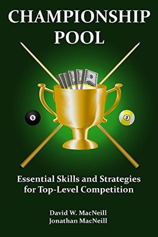Download Championship Pool: Essential Skills and Strategies for Top-Level Competition - David MacNeill | ePub