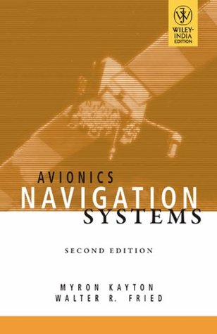 Download Avionics Navigation Systems (Paperback) -International Edition - Walter R. Fried by Myron Kayton file in PDF