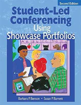 Read Student-Led Conferencing Using Showcase Portfolios - Barbara P. Benson file in ePub