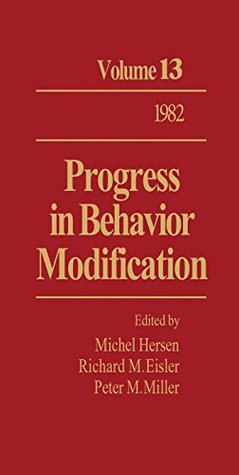 Full Download Progress in Behavior Modification: Volume 13: v. 13 - Michel Hersen | PDF
