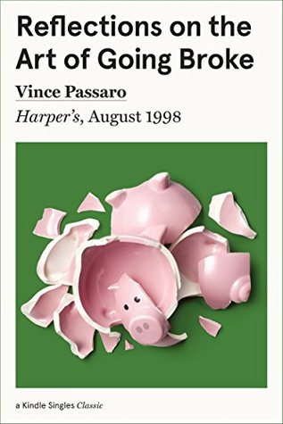 Download Reflections on the Art of Going Broke (Singles Classic) - Vince Passaro file in PDF