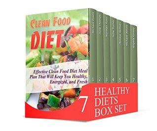 Full Download Healthy Diets Box Set: Over 150 Simple and Yummy Recipes and Tasty Smoothies for Fast Weight Loss (Healthy diets, food diet plan, weight loss tips) - Michael Green file in PDF