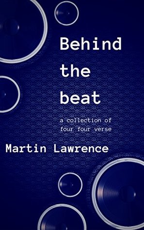 Full Download Behind the Beat: a collection of four four verse - Martin Lawrence file in PDF