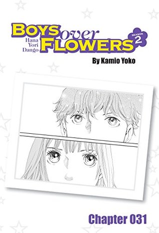 Read Boys Over Flowers Season 2 Chapter 31 (Boys Over Flowers Season 2 Chapters) - Yōko Kamio | PDF