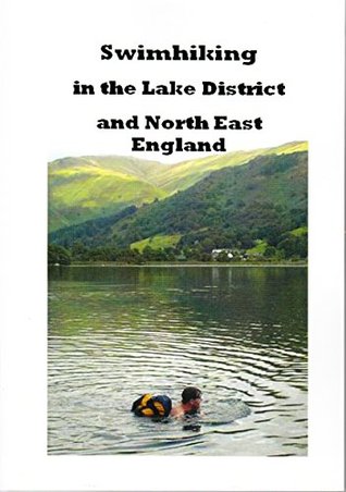 Full Download Swimhiking in the Lake District and North East England - Peter Hayes file in ePub