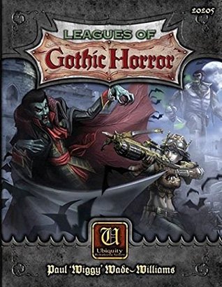 Read Leagues of Gothic Horror (Ubiquity, TAG20205) - Wiggy Williams | ePub