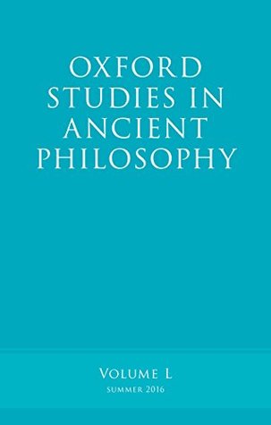 Full Download Oxford Studies in Ancient Philosophy, Volume 50 - Victor Caston | ePub