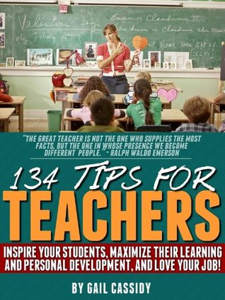 Read 134 Tips for Teachers Plus More (Tips Series Book 2) - Gail Cassidy | ePub