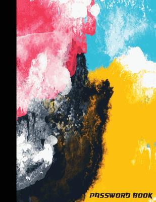 Full Download Password Book: Large Print, 8.5 by 11, (Watercolor Cover) Directory Alphabetical Password Log, with Over 300 Passwords Reminder: Password Book and Organizer Journal -  file in PDF