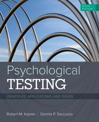Read Psychological Testing: Principles, Applications, and Issues - Robert M. Kaplan file in PDF
