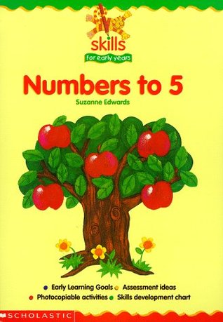 Download Counting and Writing Numbers 1 to 5 (Skills for Early Years) - Suzanne Edwards file in PDF