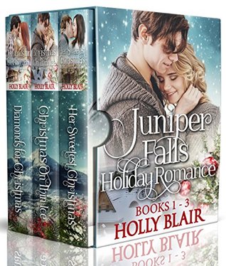Download Juniper Falls Holiday Romance Collection: Books 1-3 Boxed Set - Holly Blair file in PDF