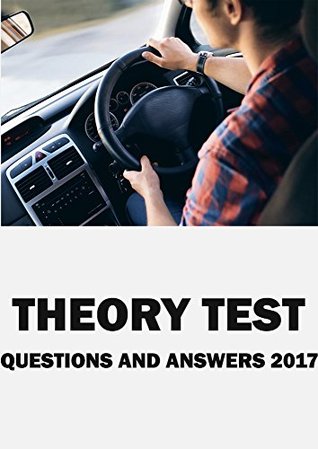 Read Online Driving Theory Test - Learn the Questions & Answers 2017 - UK Driving file in ePub