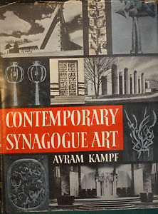 Full Download Contemporary Synagogue Art. Developments in the United States 1945-1965 - Avram Kampf file in ePub