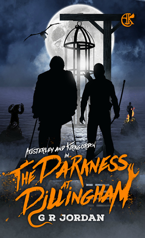 Download The Darkness at Dillingham: An Austerley Kirkgordon Adventure #2 - G.R. Jordan | PDF