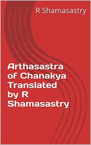 Download Arthasastra of Chanakya Translated by R Shamasastry (01 Book 1) - R Shamasastry file in PDF