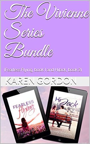 Read The Vivienne Series Bundle: (Fearless Flying, book 1 and HiJack, book 2) - Karen Gordon file in ePub
