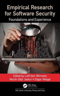 Read Empirical Research for Software Security: Foundations and Experience - Lotfi Ben Othmane | PDF