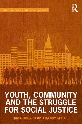 Download Youth, Community and the Struggle for Social Justice - Tim Goddard | ePub