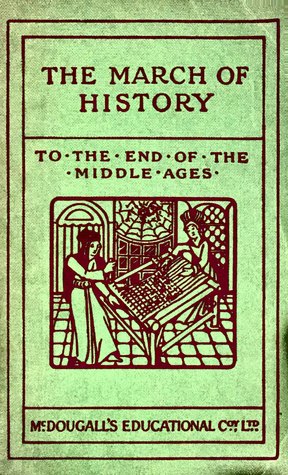 Read Online The March of History to the End of the Middle Ages - E. H. Dance | ePub
