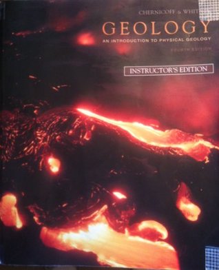 Download Geology (An Introduction to Physical Geology) 4th Edition - CHERNICOFF & WHITNEY | PDF