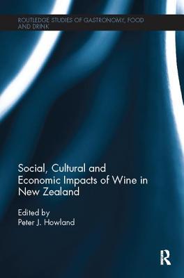 Download Social, Cultural and Economic Impacts of Wine in New Zealand. - Peter J Howland file in PDF