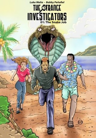 Read The Strange Investigators: 01 The Snake Job: Volume 1 - Luke Melia | PDF