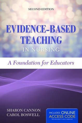 Full Download Evidence-based teaching in nursing a foundation for educators - Sharon Cannon file in PDF