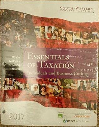 Read South-western Federal Taxation 2017: Essentials of Taxation: Individuals and Business Entities - David M. Maloney file in ePub
