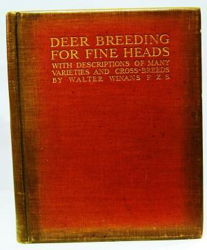 Read Online Deer Breeding for Fine Heads - With Descriptions of Many Varieties and Cross-Breeds - Walter Winans file in ePub
