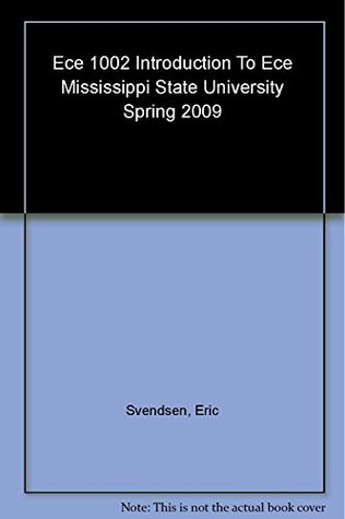 Download Ece 1002 Introduction To Ece Mississippi State University Spring 2009 - Various file in PDF