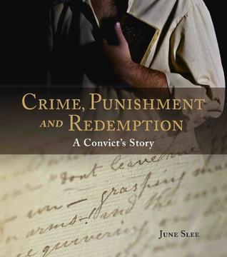 Full Download Crime, Punishment and Redemption: A Convict's Story - June Slee file in ePub