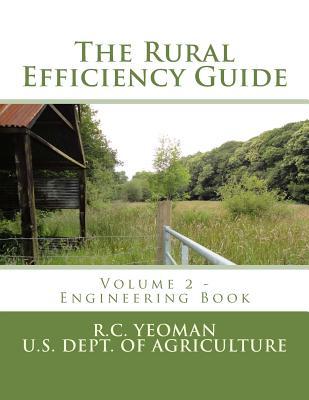 Read The Rural Efficiency Guide: Volume 2 - Engineering Book - R C Yeoman file in PDF