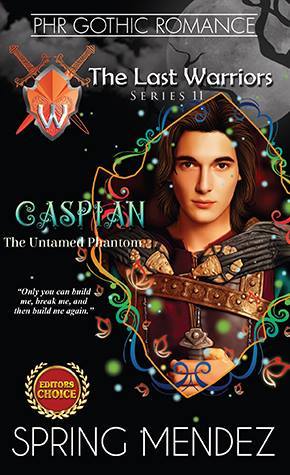 Full Download The Last Warrior Series 11 - Caspian, The Untamed Phantom - Spring Mendez file in ePub
