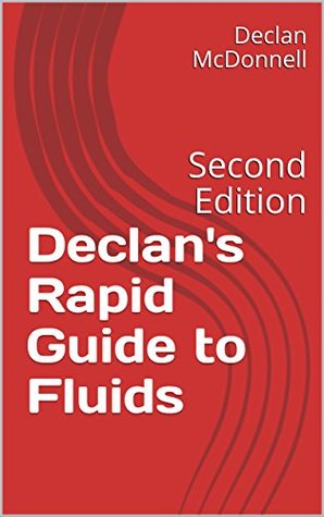 Read Declan's Rapid Guide to Fluids: Second Edition - Declan McDonnell file in ePub