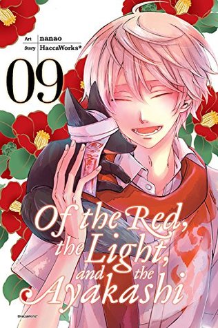 Read Of the Red, the Light, and the Ayakashi, Vol. 9 - HaccaWorks* | PDF