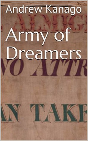 Read Online Army of Dreamers (Five Points Fantasy Book 1) - Andrew Kanago file in PDF