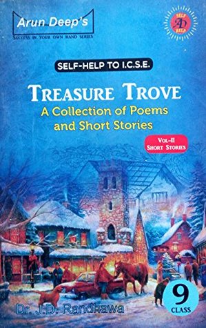 Full Download Arun Deep's Self Help to ICSE TREASURE TROVE - VOL 2 Short Stories Paperback – 2017 - Jaideep Randhawa file in PDF