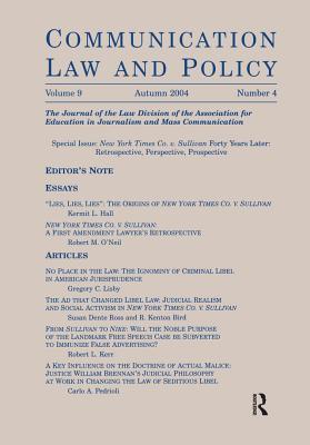 Download New York Times Co. V. Sullivan Forty Years Later: Retrospective, Perspective, Prospective: A Special Issue of Communication Law and Policy - W. Wat Hopkins | PDF