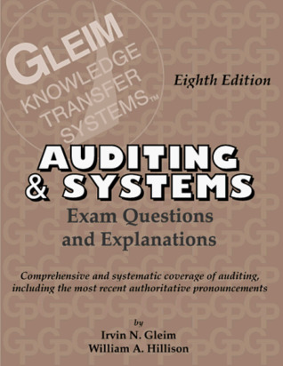 Download Auditing and Systems: Exam Questions and Explanations - Irvin N. Gleim file in PDF